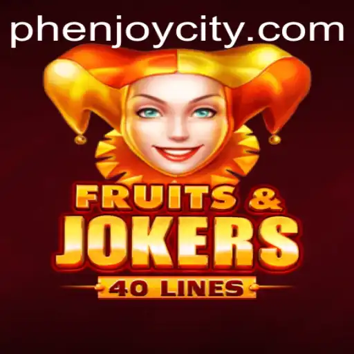 Exploring the Thrills of FruitsAndJokers40 and PHENJOY